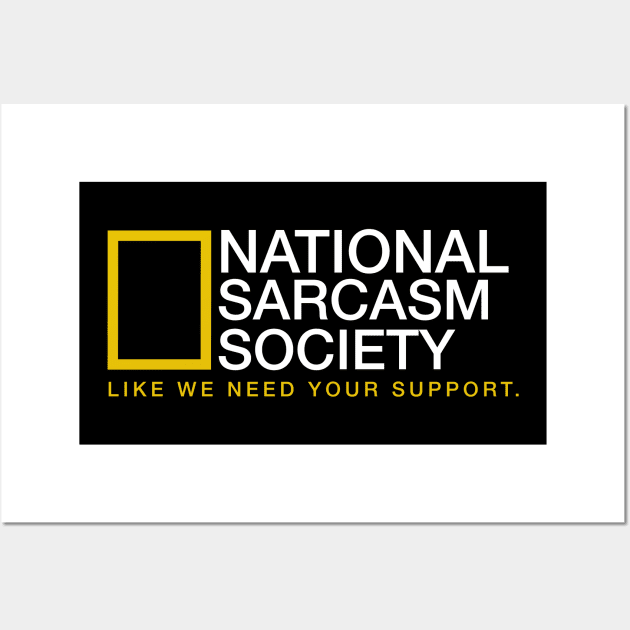 National Sarcasm Society Wall Art by Modestquotes